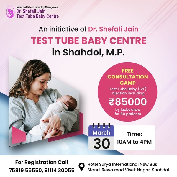 IVF Camp in Shahdol, Madhya Pradesh
